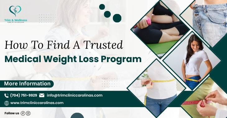 How To Find A Trusted Medical Weight Loss Program